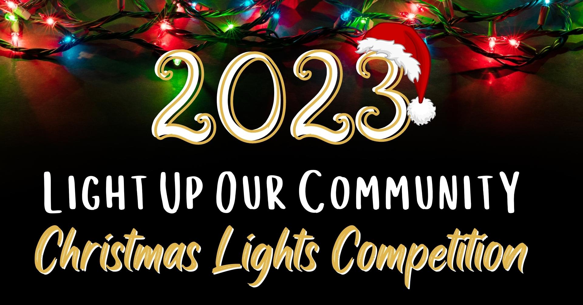Light Up Our Community Christmas Lights Competition